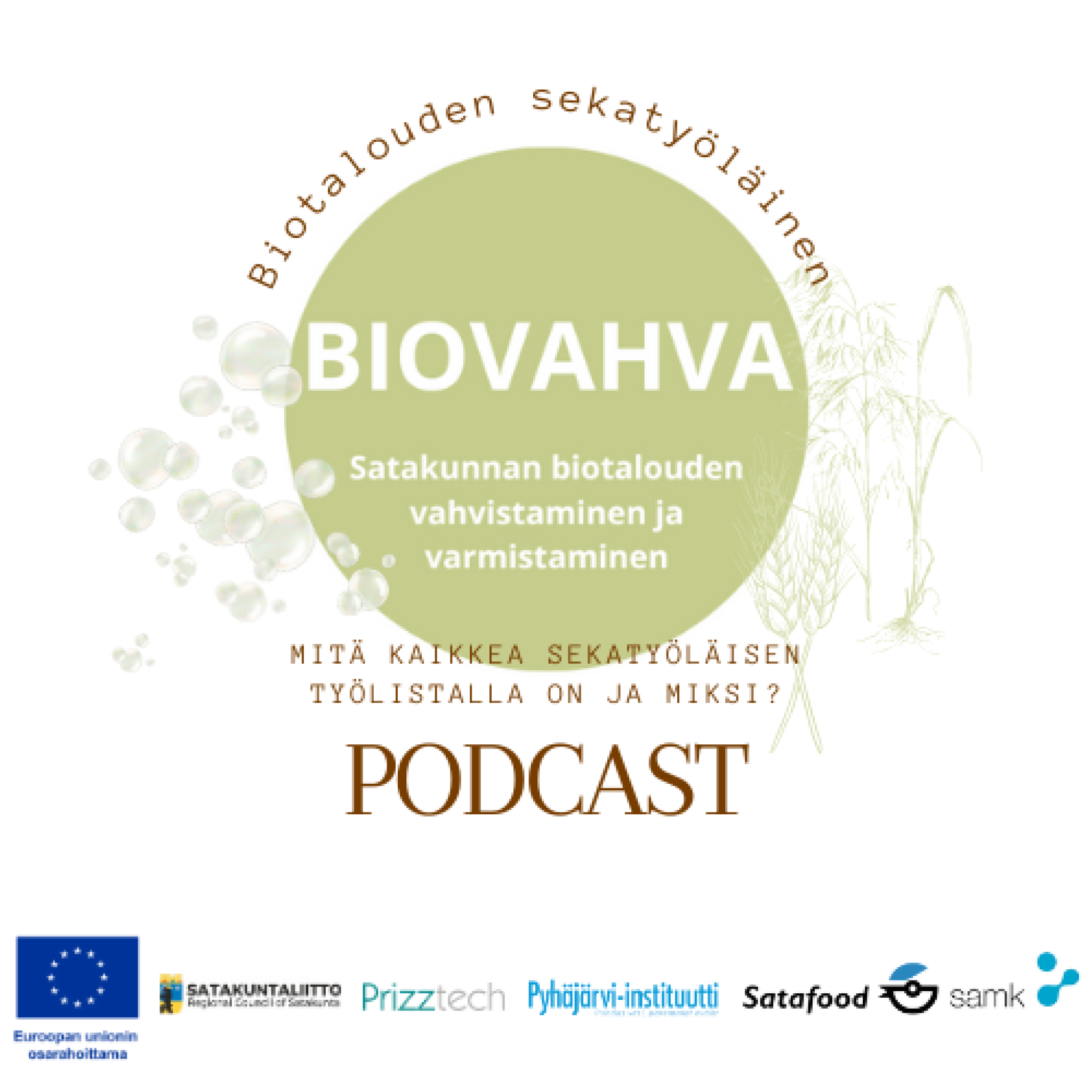 BIOVAHVA-podcastin kansikuva.